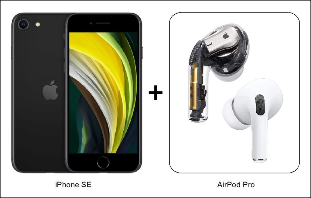 iPhoe SE+AirPod Pro
